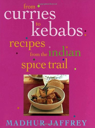 From Curries To Kababs