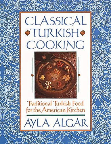 Classical Turkish Cooking
