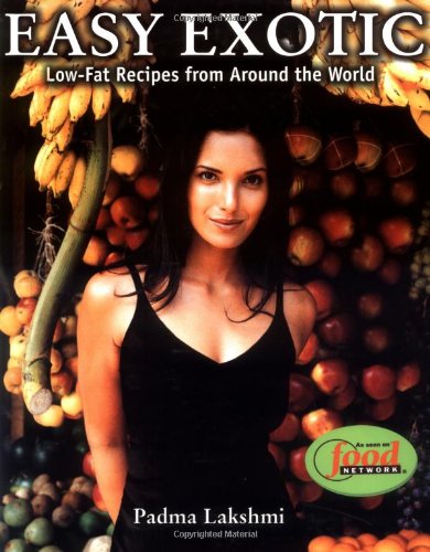 Easy Exotic, Low Fat Recipes